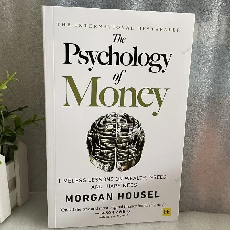 The Psychology of Money— Timeless Lessons on Wealth, Greed, Happiness Finance Books for Adult - 2