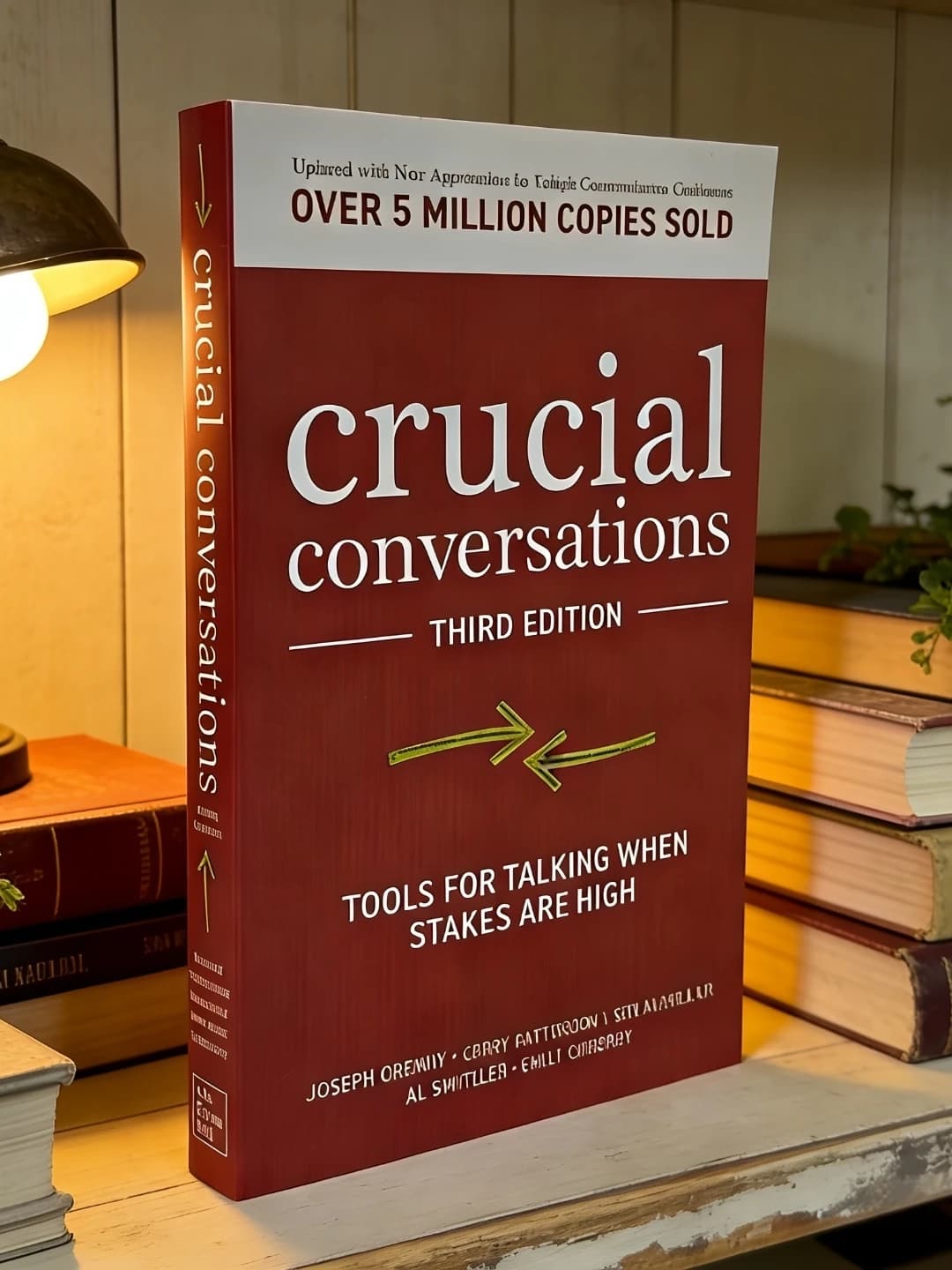 Crucial Conversations Silence Can Kill YourRelationships&Career TheProven Skills to Speak HonestlyWithout Crashing Conversations - 4