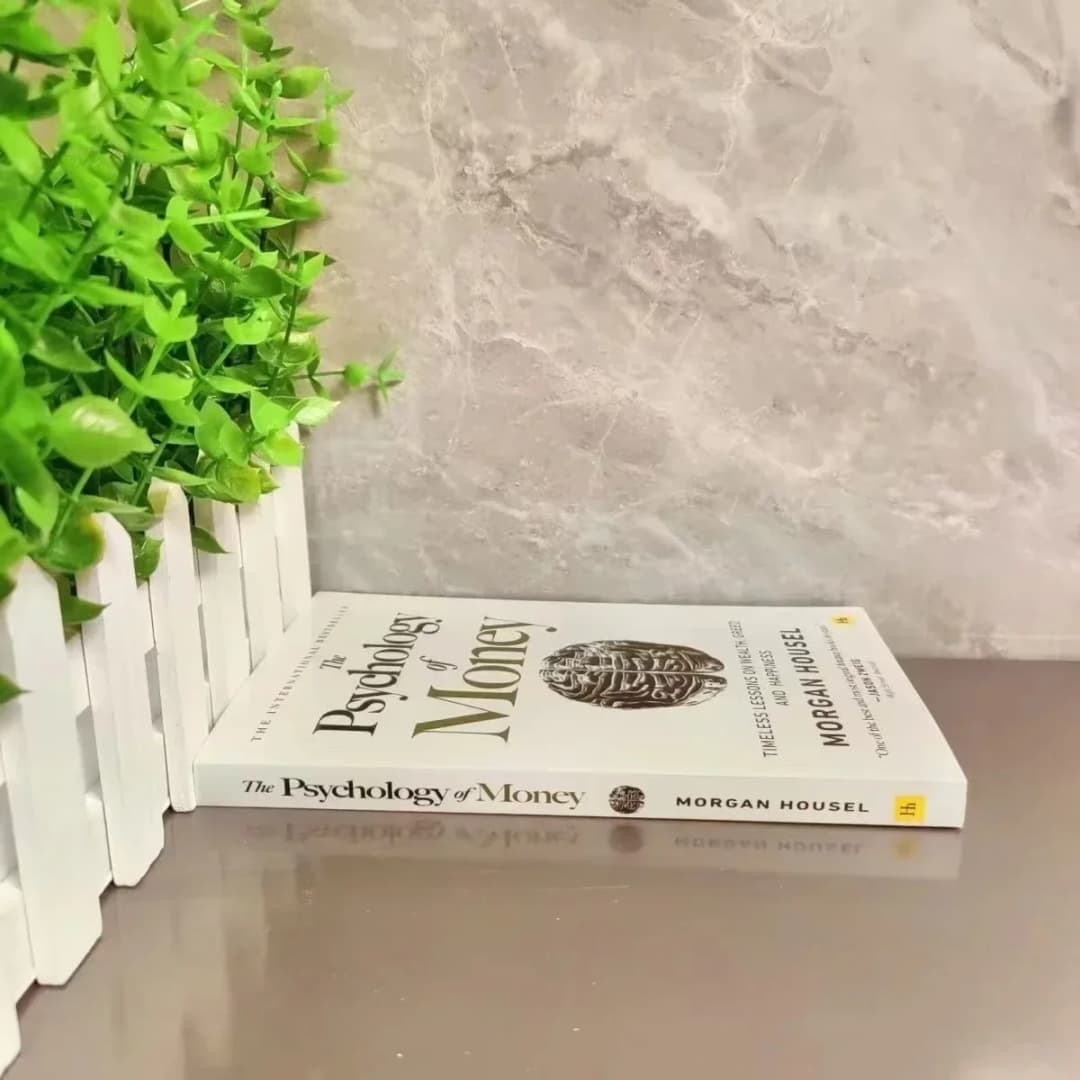 The Psychology of Money: Timeless Lessons on Wealth, Greed, and Happiness Finance Books for Adult English Book - 3
