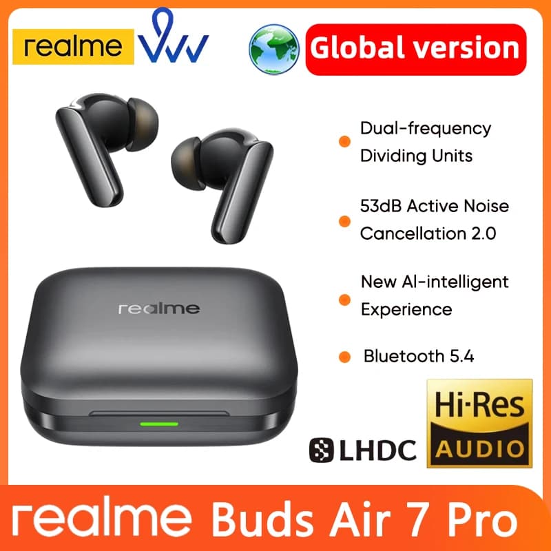 realme Buds Air 7 pro الإصدار العالمي 53dB إلغاء ضوضاء أعماق البحر ترجمة فورية بالذكاء الاصطناعي LHDC5.0 بلوتوث 5.4 IP55