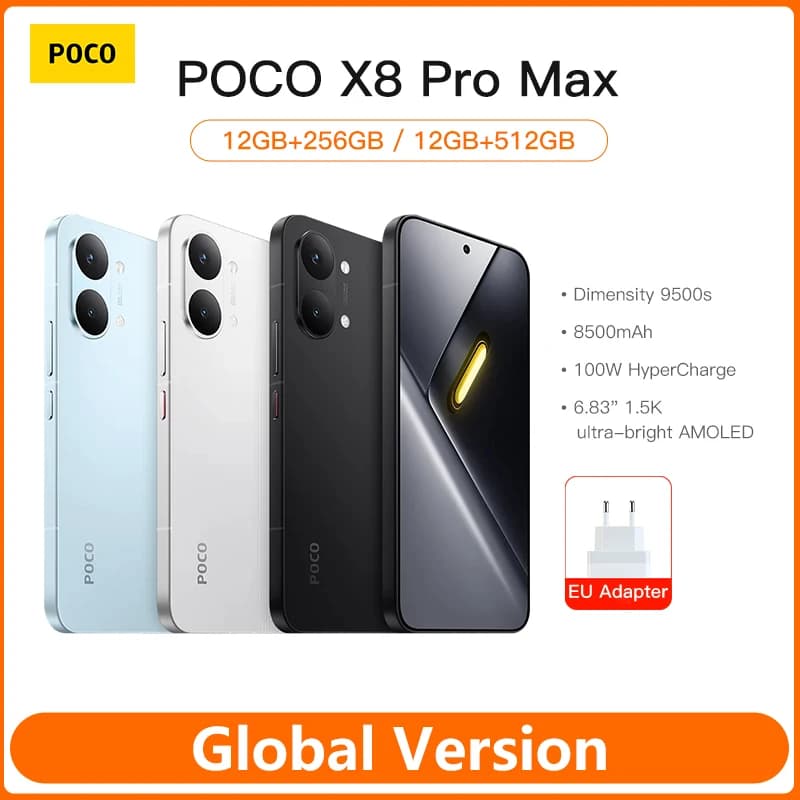 هاتف شاومي POCO X8 Pro Max نسخة عالمية ببطارية 8500 مللي أمبير وشاشة 6.83 بوصة 1.5K بمعدل تحديث 120Hz AMOLED فائقة السطوع ومعالج Dimensity 9500s