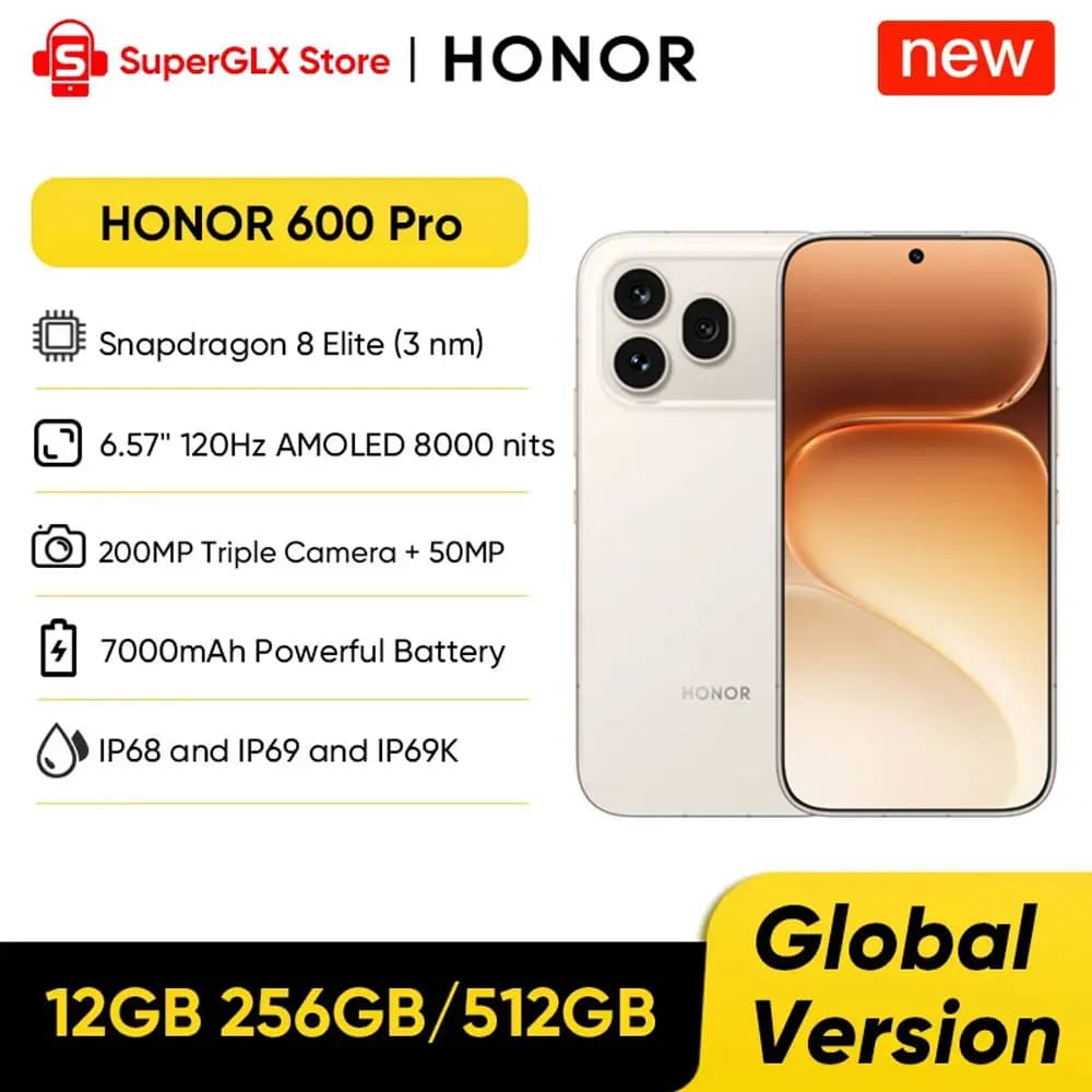 هاتف HONOR 600 Pro 5G نسخة عالمية، معالج Snapdragon 8 Elite، كاميرا 200MP بتقنية الذكاء الاصطناعي، شاشة AMOLED 6.57 بوصة، بطارية 7000mAh وشحن فائق السرعة 80W